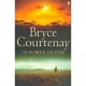 The Power Of One - Bryce Courtenay