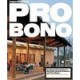 The Power Of Pro Bono /anglais - Cary Carter