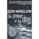 The Power Of The Dog - Don Winslow