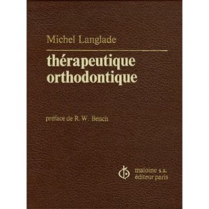 Therapeutique Orthodonti. - Langlade