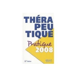 Therapeutic practice (edition 2008) - Serge Perrot