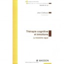 Therapie Cognitive Et Emotions , 3e Vague - Jean Cottraux