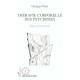 Therapie Corporelle Des Psychoses - Georges Pous