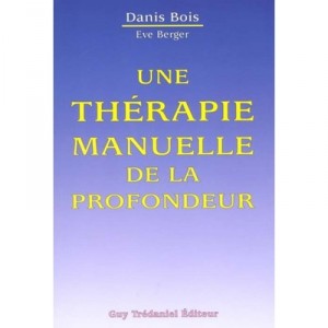 Therapie Manuelle Profondeur - Danis Bois