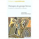 Therapies De Groupe Breves , Procedures Et Illustrations Cliniques - Jose Guimon , Beatrice Weber Rouget