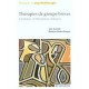 Therapies De Groupe Breves , Procedures Et Illustrations Cliniques - Jose Guimon , Beatrice Weber Rouget