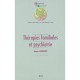 Therapies Familiales Et Psychiatrie - Jacques Miermont