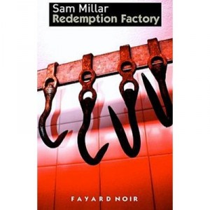 Redemption Factory - Sam Millar
