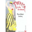 Theresa, La Diva Du Ruisseau - Pierre-robert Leclercq