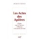 Les Actes Des Apotres - Jacques Cazeaux