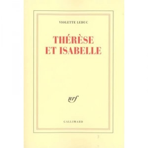 Therese Et Isabelle - Violette Leduc