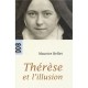 Therese Et L'illusion (n.ed) - Maurice Bellet