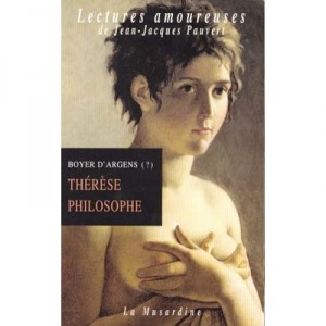 Therese Philosophe - Jean-baptiste De Boyer D'argens