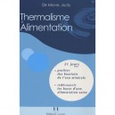 Thermalisme Et Alimentation - Michel Jaltel
