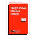 Thermodynamique Et Cinetique Chimiques - Schuffenecker