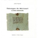 Theroigne De Mericourt , La Lettre-melancolie - Jackie Pigeaud