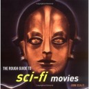 The Rough Guide To Sci- Fi Movies - Scalzi John