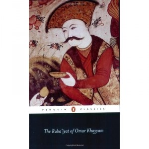 The Ruba'iyat Of Omar Khayyam - Omar Khayyam