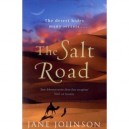 The Salt Road - Jane Johnson