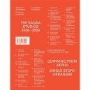 The Sanaa Studios, 2006-2008 , Learning From Japan : Single Story Urbanism - Florian Idenbenburg