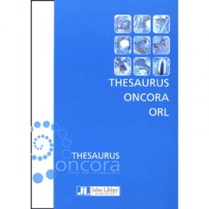 Thesaurus Oncora Orl - Collectif