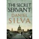 The Secret Servant - Silva Daniel