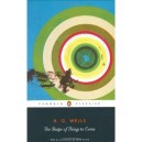 The Shape Of Things To Come - Wells H.g.