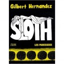 Sloth , Les Paresseux - Gilbert Hernandez