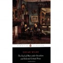 The Soul Of Man Under Socialism And Selected Critical Prose - Wilde Oscar