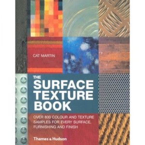 The Surface Texture Book /anglais - Cat Martin