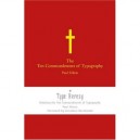 The Ten Commandements Of Typography - Collectif