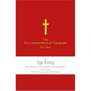 The Ten Commandements Of Typography - Collectif
