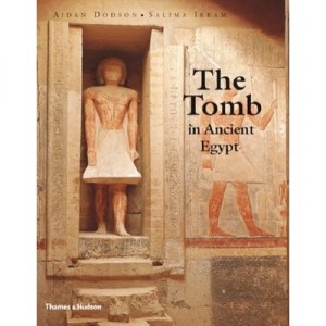 The Ancient Tomb In Egypt / English - Aidan Dodson