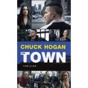 The Town (le Prince Des Braqueurs) - Chuck Hogan