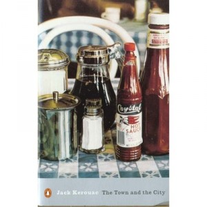 The Town And The City - Jack Kerouac
