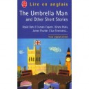 The Umbrella Man And Other Short Stories - Collectif