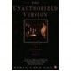 The Unauthorized Version: Truth And Fiction In The Bible - Lane Fox Robin