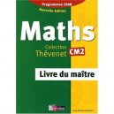 Maths , Cm2 , Livre Du Maitre , Programme 2008 - Serge Thevenet