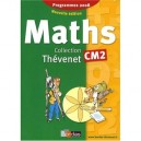Mathematiques , Cm2 (edition 2009) - Serge Thevenet