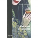 The Vert Et Arsenic - Frederic Lenormand