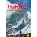 The Walkers' Haute Route - Alexander Stewart