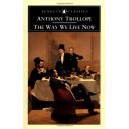 The Way We Live Now - Trollope Anthony