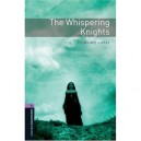 The Whispering Knights Niveau: 4 - Collectif