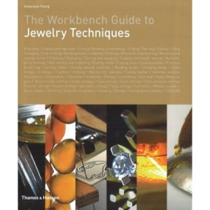The Workbench Guide To Jewelry Techniques - Anastasia Young
