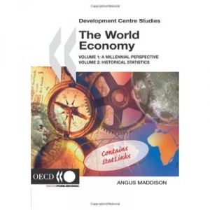 The World Economy T.i : A Millennial Perspective And T.ii : Historical Statistics - Collectif