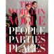 The World In Vogue People, Parties, Places /anglais - Bowles Kotur