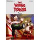 The Wrong Trousers Niveau: 1 - Collectif