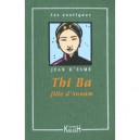 Thi-ba Fille D'annam - Jean D' Esme