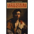 Thibault, Gueux De Provence - Guy Charmasson