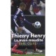 Thierry Henry , La Main Maudite - Karl Olive